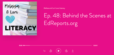 Episode 48: Behind the scenes at EdReports.org.